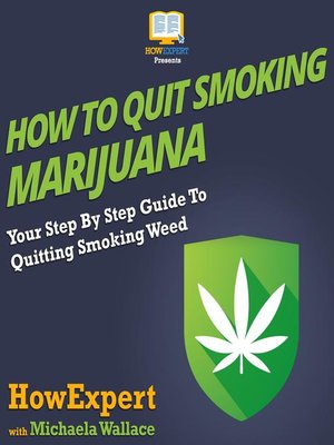 cover image of How to Quit Smoking Marijuana